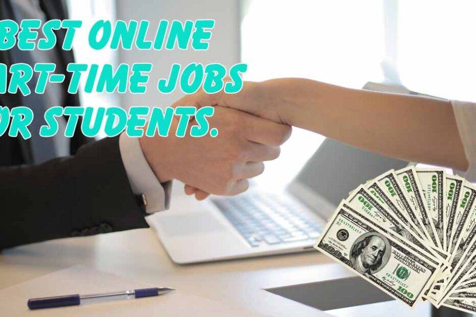 7 Best online part-time jobs for Students