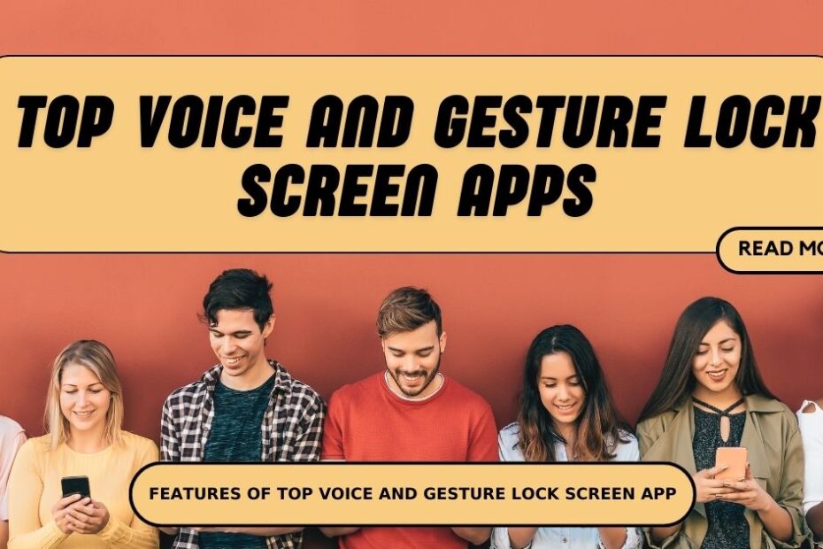 Top voice and gesture lock screen apps