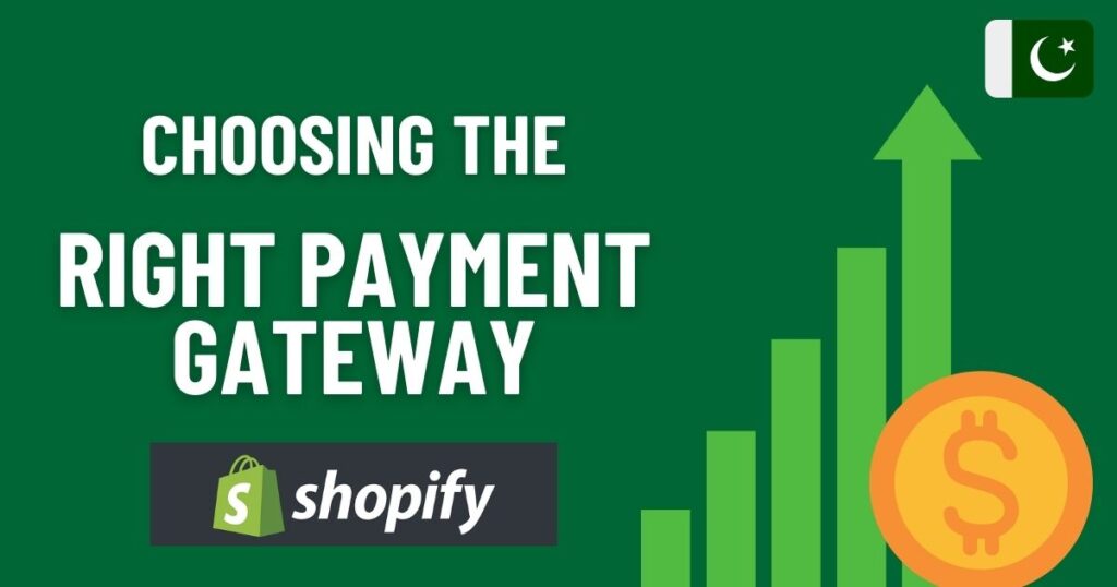 Choosing the Right Payment Gateway